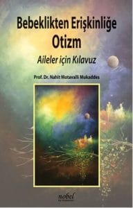 Bebeklikten_Eriskinlige_Otizm