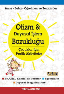 Otizm_ve_Duyusal_İslem_Bozuklugu