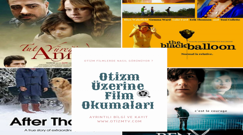OtizmTV Film Okuma Klübü’nde Üzerine Konuşulan Filmler