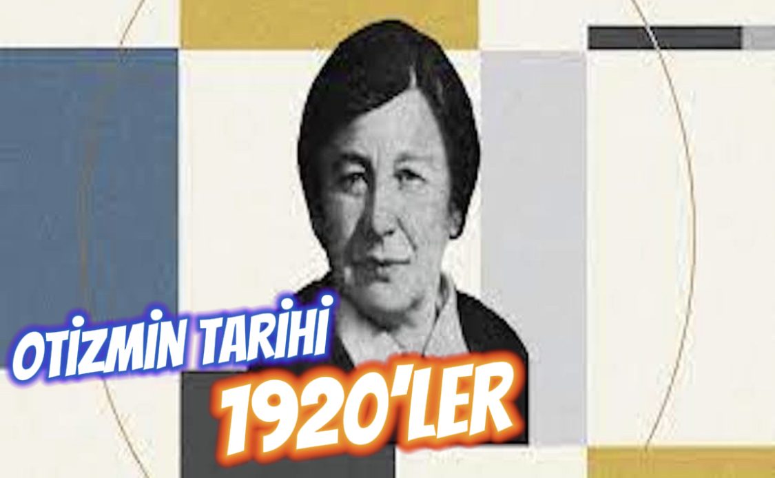 otizmin tarihi 1920ler