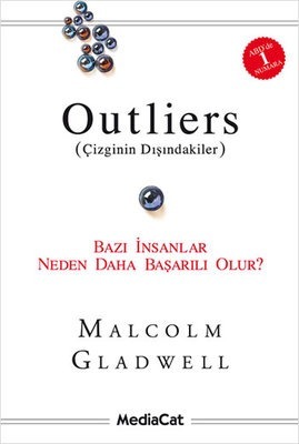 outliers: çizginin dışındakiler kitabından 8 güçlü ders