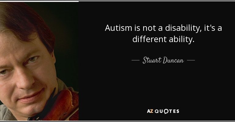 quote-autism-is-not-a-disability-it-s-a-different-ability-stuart-duncan-54-63-23